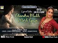 CHANDRA MUKH MORH GAYA LYRICAL VIDEO ANMOL VIRK MUSIC PEARLS