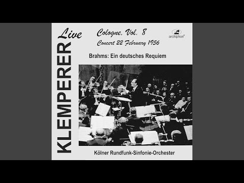Ein deutsches Requiem, Op. 45: III. Herr, lehre doch mich
