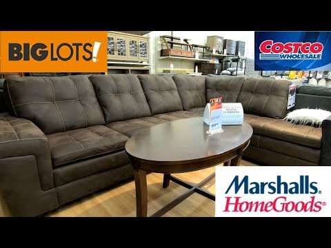 Big Lots Costco Marshalls Home Goods Furniture Sofas Couches Shop