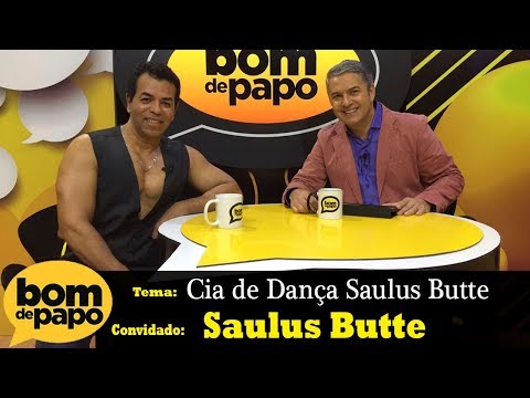 Programa Bom de Papo - 28/08/2017 - Saulus Butte