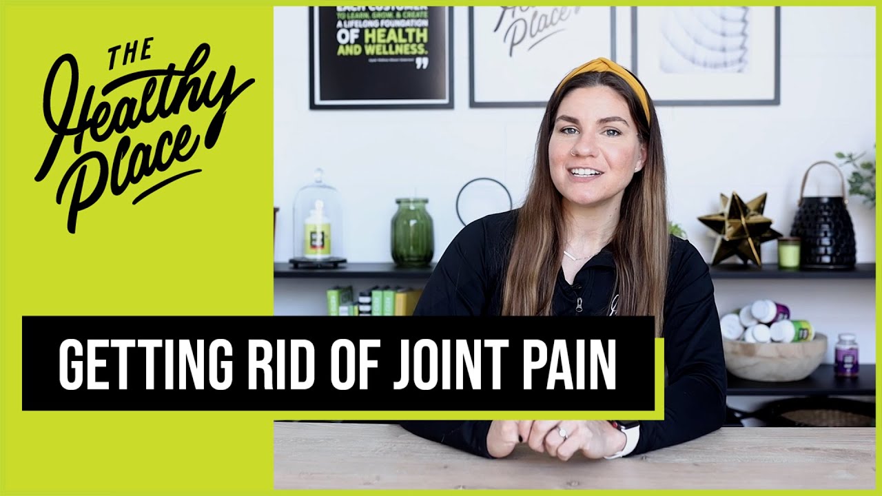 Get Rid of Joint Pain: 3 Ways to Manage Joint Pain Naturally