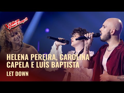 Helena Pereira, Carolina Capela and Luís Baptista - "Let Down" | Battles | The Voice Portugal 2025