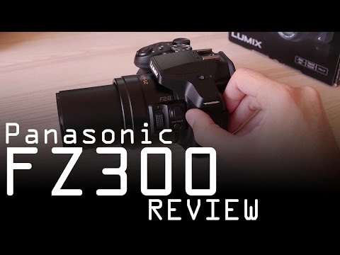 Panasonic Lumix FZ300 review