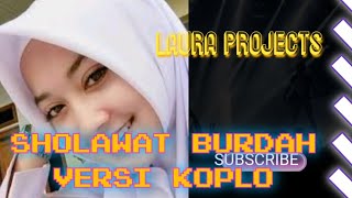 Download lagu Sholawat Burdah versi koplo terbaru,,,( special for u 🥰) mp3