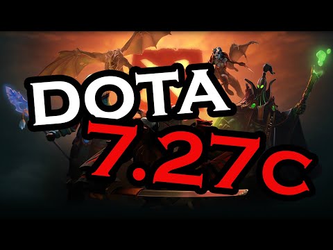 dota 7.27c patchntoes read by someone who doesn't know what they're talking about