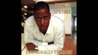 Peter Spence - Emotionally Charged (Full Album)