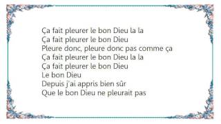 Julien Clerc - Ça Fait Pleurer le Bon Dieu Lyrics
