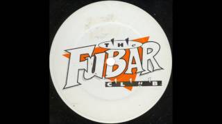 Organix - Show Me Love (The Fubar Club 1995) FUBAR-01