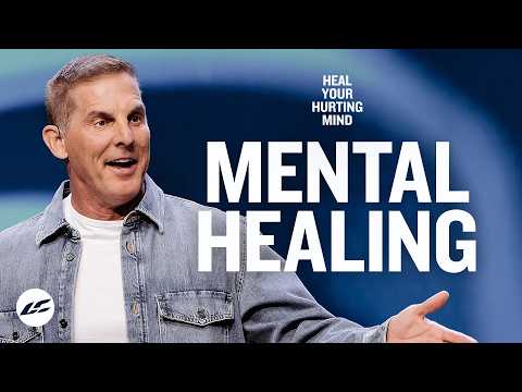 Heal Your Hurting Mind