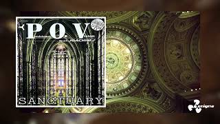 Persistence Of Vision Feat Joachim J - Sanctuary (After On Sunday George's Mix)