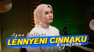 Download lagu Lagu Bugis , LENNYE'NI CINNAKU RIYALEMU - Agma Yuliana ( Cover Video Music ) mp3 Download lagu Lagu Bugis , LENNYE'NI CINNAKU RIYALEMU - Agma Yuliana ( Cover Video Music ) mp3