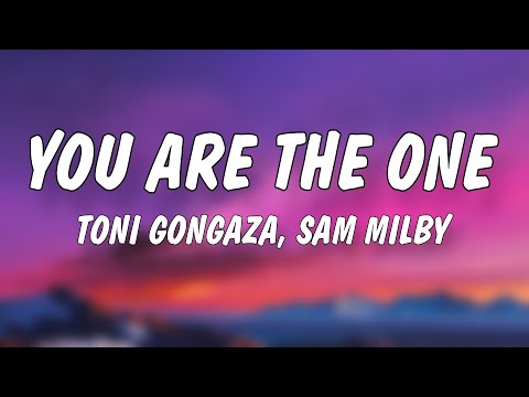 Toni Gonzaga ft. Sam Milby - You Are the One (Lyrics)