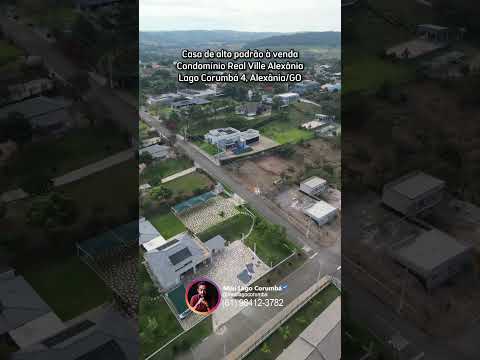 Casa de alto padrão à venda no Condomínio Real Ville Alexânia no Lago Corumbá 4 em Alexânia/GO
