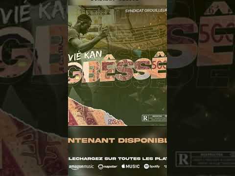 OVIÉ KAN - GBÊSSÊ AUDIO OFFICIEL