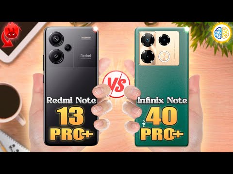 Redmi Note 13 Pro Plus vs Infinix Note 40 Pro Plus⚡Full Review