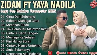 Download lagu ZIDAN FT YAYA NADILA LAGU MELAYU TERPOPULER FULL ALBUM  mp3