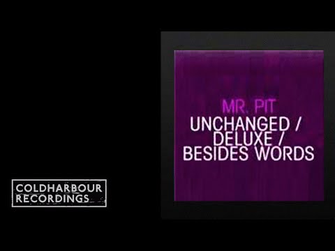 Mr. Pit - Unchanged