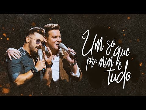Um Só Que Pra Mim É Tudo video