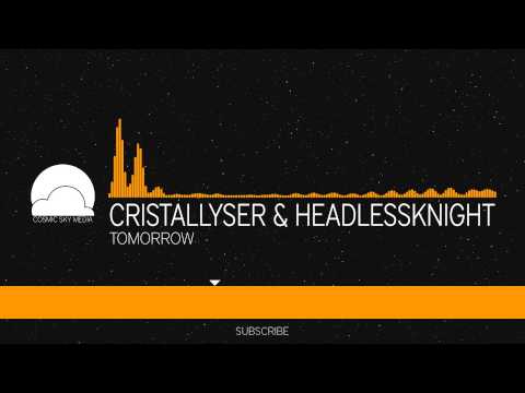 [Hardstyle] Cristallyser & Headlessknight - Tomorrow