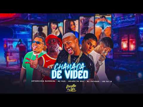 CHAMADA DE VIDEO - GELADO NO BEAT,LEO DA ZO,MC PATINHAS,ARTHURZINHO BATEDEIRA FEAT MC SACI