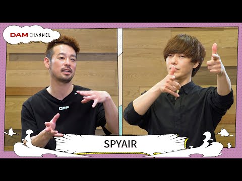 【SPYAIR】IKEさん、ドライフラワーのアカペラを披露!【DAM CHANNEL】