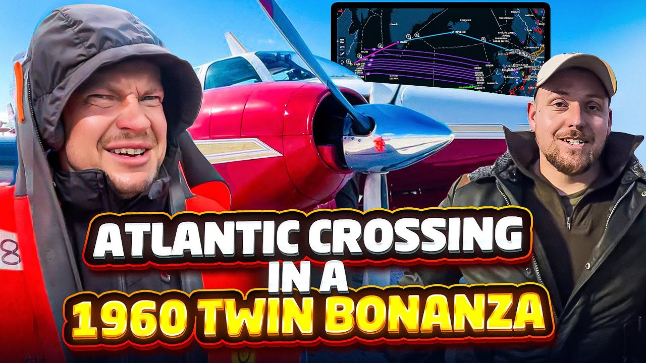 Crossing Atlantic Ocean in a 1960 Twin Bonanza, Beechcraft H-50