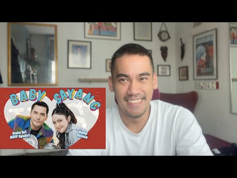 My reaction to "BABY SAYANG" by Dato Sri Aliff Syukri ft Baby Shima