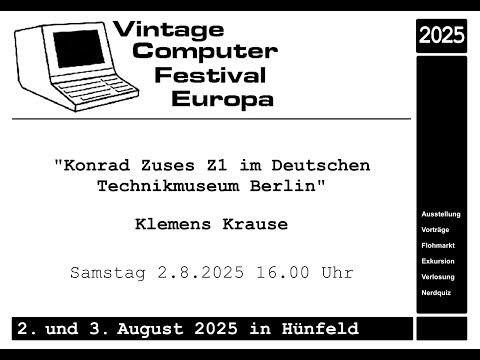 Klemens Krause – Konrad Zuses Z1 im Deutschen Technikmuseum Berlin (VCFe Hünfeld 2025)