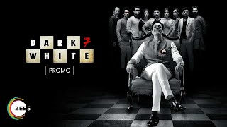 Yudi, A Spoilt Prince | Dark 7 White | Promo | Streaming Now on ZEE5