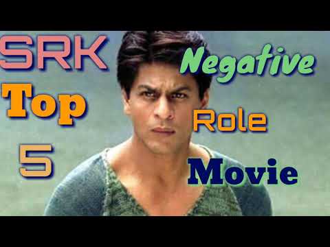 Shahrukh khan negative role movies all time