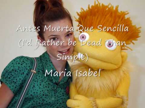 Maria Isabel - Antes Muerta Que Sencilla (Spanish Lyrics/English Translation)