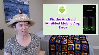 Fix the Android MiniMed Mobile App Error "Reconnecting to Pump"