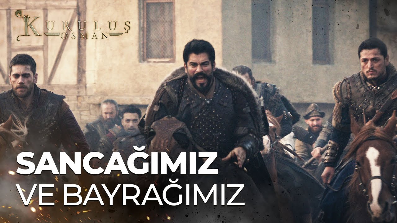 Şehitlerin öcü için, hürriyet için, Hakk'ın adı için saldırın!  - Kuruluş Osman