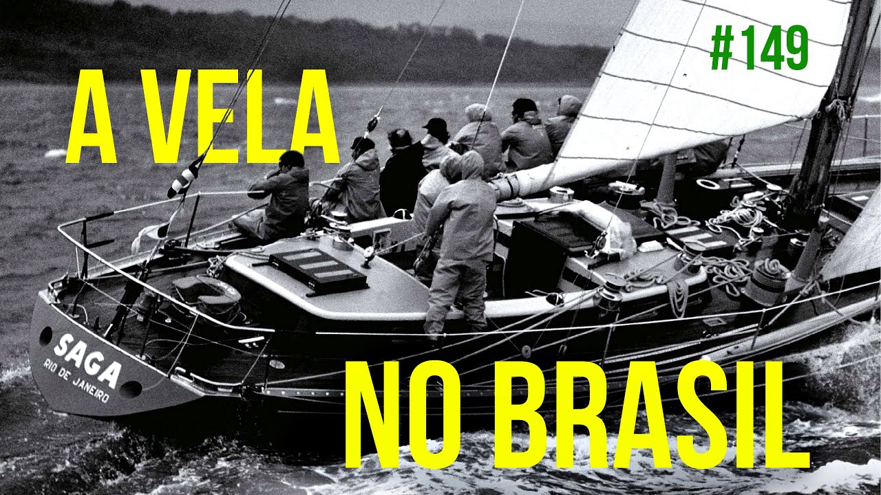 The Beginning of Sailing in Brazil | #SAL #149