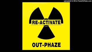 AA - Out-Phaze - Re-Activate (Voice Activated Mix)