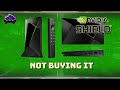 Why I M NOT Buying The Nvidia Shield Pro