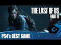 Why The Last Of Us Part II Is Our Game Of The Generation