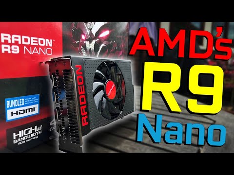 I BOUGHT AMD's R9 Nano in 2025!