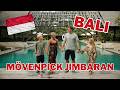 Best Family Hotel In BALI Mövenpick Resort And Spa 5 Star