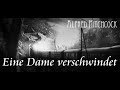 Eine Dame Verschwindet 1939 Klassiker Ganzer Film Deutsch