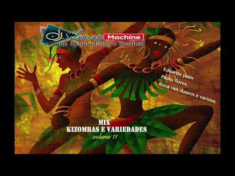 KIZOMBA MIX e VARIEDADES / V11 #antigos #kizombamix #semba #angola