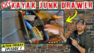 DIY Kayak Junk Drawer HACK! Fan Friday - Episode 1