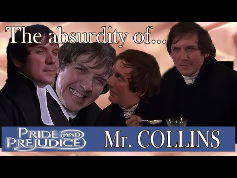 The COMEDY of Mr. Collins | Why He is Jane Austen's Funniest Character