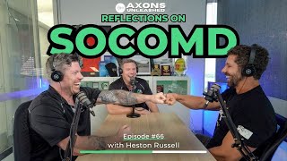 #66 - Tales from SOCOMD - with Heston Russell