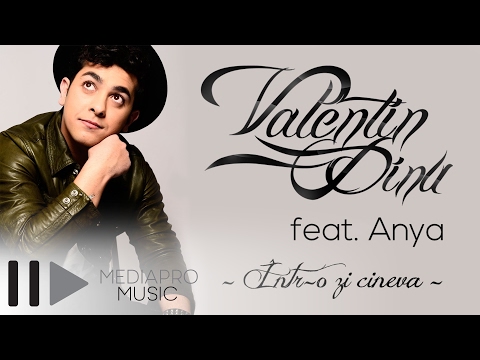 Valentin Dinu feat Anya - Intr-o zi (Lyric Video)