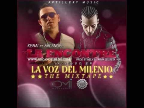 Kenai Ft. Arcangel - La Encontre (Official Preview) Arcangelblog @ATNDJ