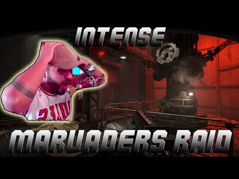 Very intense marauders raid!