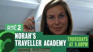 Leanne's Deadline | Norah's Traveller Academy | RTÉ2