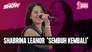 Download lagu Shabrina Leanor Special Performances 'Sembuh Kembali' mp3