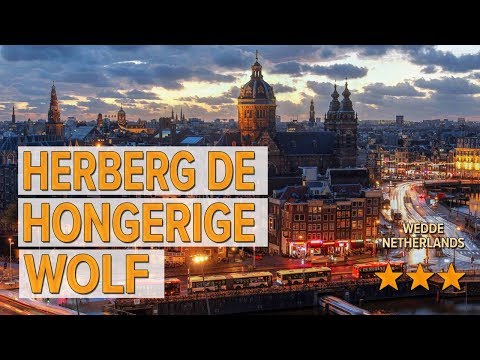 Herberg de hongerige wolf hotel review | Hotels in Wedde | Netherlands Hotels